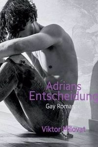 Adrians Entscheidung