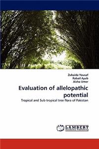 Evaluation of allelopathic potential