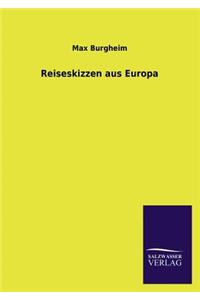 Reiseskizzen Aus Europa