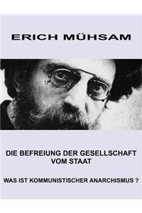 Die Befreiung der Gesellschaft vom Staat