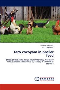 Taro cocoyam in broiler feed