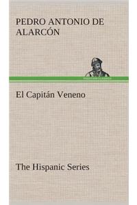 El Capitán Veneno The Hispanic Series