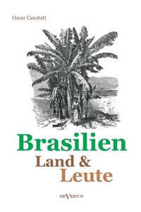 Brasilien - Land und Leute
