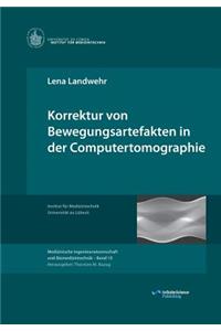 Korrektur von Bewegungsartefakten in der Computertomographie