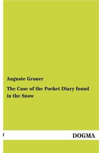 The Case of the Pocket Diary Found in the Snow