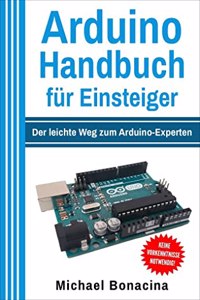 Arduino Handbuch fur Einsteiger