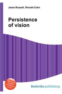 Persistence of Vision