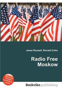 Radio Free Moskow