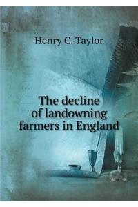The decline of landowning farmers in England