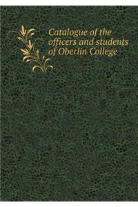 Catalogue of the Officers and Students of Oberlin College