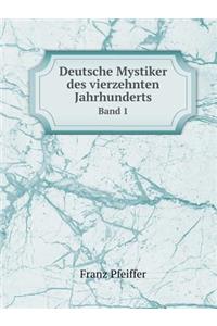 Deutsche Mystiker Des Vierzehnten Jahrhunderts Band 1