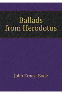 Ballads from Herodotus
