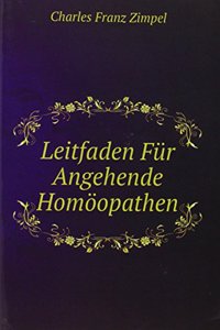 Leitfaden Fur Angehende Homoopathen