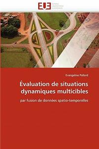 �valuation de Situations Dynamiques Multicibles