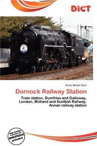 Dornock Railway Station