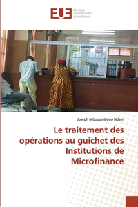 traitement des opérations au guichet des Institutions de Microfinance
