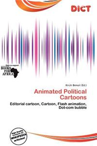 Animated Political Cartoons