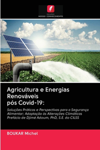 Agricultura e Energias Renováveis pós Covid-19