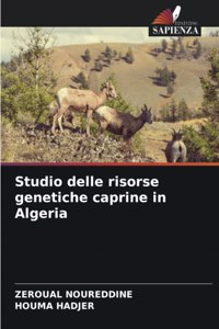 Studio delle risorse genetiche caprine in Algeria