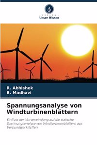 Spannungsanalyse von Windturbinenblättern