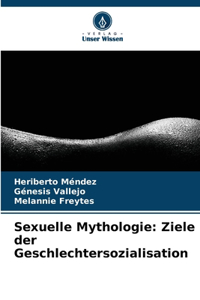 Sexuelle Mythologie