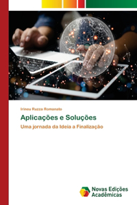 Aplicações e Soluções