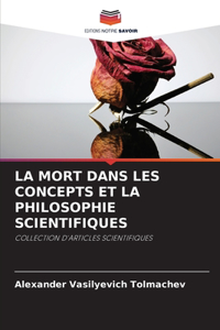 La Mort Dans Les Concepts Et La Philosophie Scientifiques