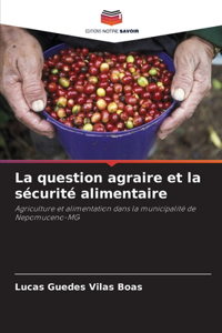 question agraire et la sécurité alimentaire
