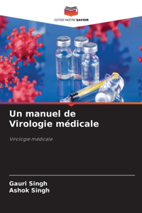 Un manuel de Virologie médicale