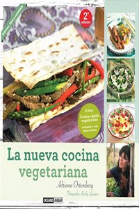 La nueva cocina vegetariana: Cocina Rapida Vegetariana actualizado y con mas recetas