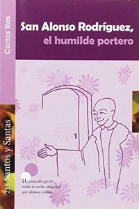 San Alonso Rodriguez, el humilde portero