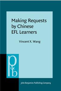 Making Requests by Chinese EFL Learners
