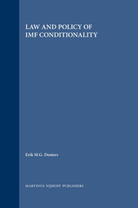 Law and Policy of IMF Conditionality