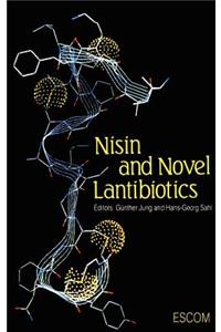 Nisin and Novel Lantibiotics