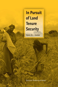 In Pursuit of Land Tenure Security