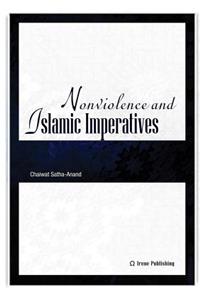 Nonviolence and Islamic Imperatives