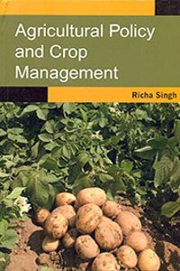 Agricultural Policy and Crop Management