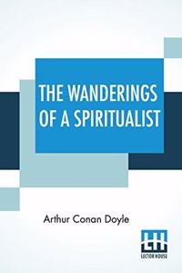 Wanderings Of A Spiritualist