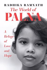 The World of Palna: A Refuge of Love and Hope