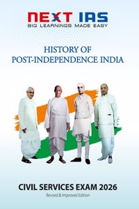 Civil Services Exam 2026: History Of Post Independence India [Paperback] NEXT IAS Editorial Board [Paperback] NEXT IAS Editorial Board