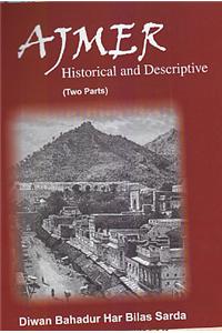 Ajmer Historical And Descriptive