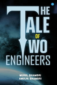 Tale of Two Engineers