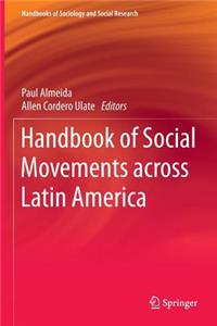 Handbook of Social Movements Across Latin America