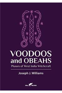 Voodoos and Obeahs