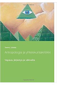 Antropologia Ja Yhteiskuntakritiikki