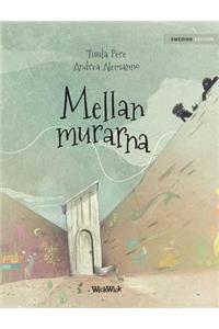 Mellan murarna