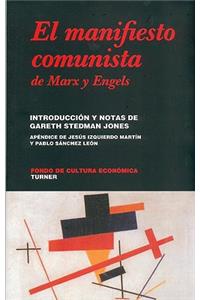 El Manifiesto Comunista de Karl Marx y Friedrich Engels