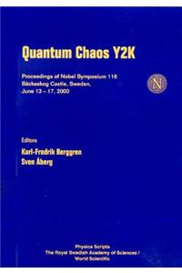 Quantum Chaos Y2K - Proceedings of Nobel Symposium 116