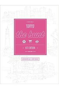 The Hunt Tokyo (The Hunt Guides)
