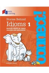 Stories Behind Idioms 1